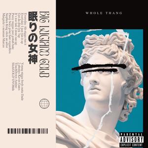 Whole Thang (Explicit)