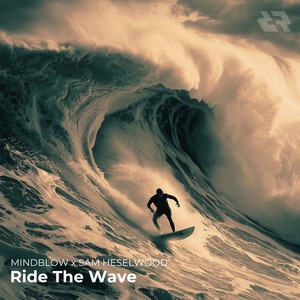 Ride The Wave (Extended Version)