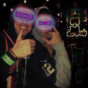 DUMMY(feat. Lil Raspy) (Explicit)