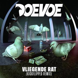 Vliegende rat (feat. DJ Kickflip) [Kickflipped remix] [Explicit]