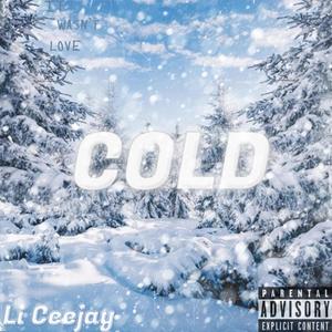 Cold (Explicit)
