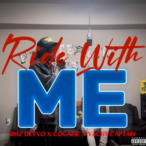 Ride With Me (Explicit)