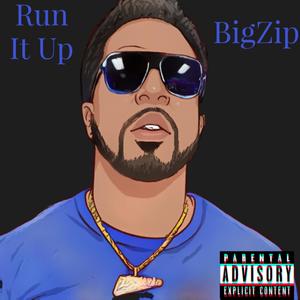 Run It Up (Explicit)