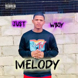 Melody (Explicit)