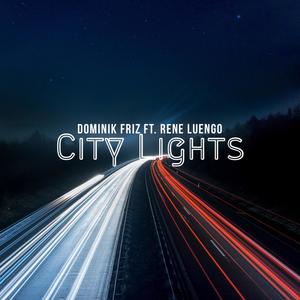 City Lights(feat. Rene Luengo)