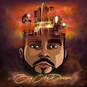 Big City Dreams (Explicit)