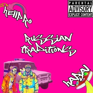 Russian Traditions (Explicit)