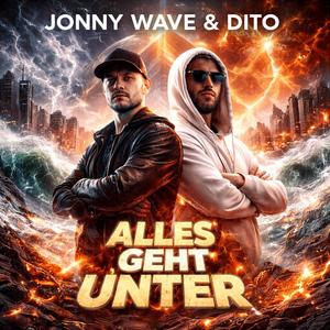 Alles geht unter! (feat. Dito)