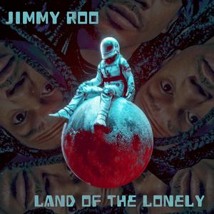 Land of the Lonely (Explicit)