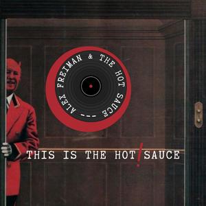 This Is The Hot Sauce