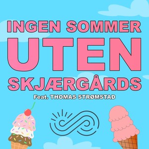 Ingen sommer uten skjærgårds (feat. Thomas Strømstad)