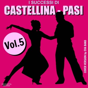 I successi di Castellina - Pasi, Vol. 5