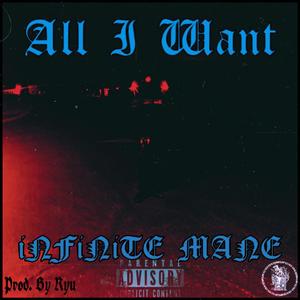 All I Want (Explicit)