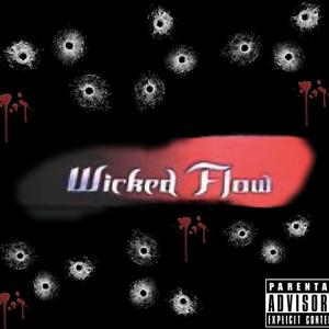 WICKED FLOW (Explicit)