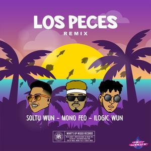Los Peces (Remix)