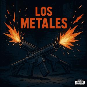 LOS METALES (feat. Verdugo RD & Angelo-t El Chamaquito)