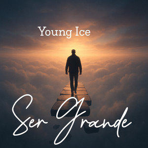 Ser Grande (Explicit)