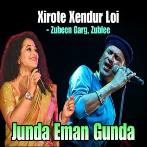 Xirote Xendur Loi (Junda Eman Gunda)