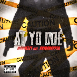 At Yo Doe (feat. Akidarapper) [Explicit]