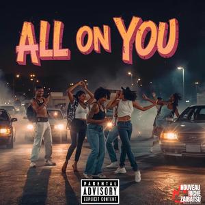 All On You (Explicit)