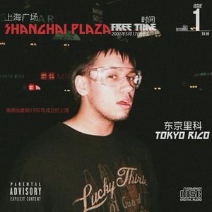 Shanghai Plaza (Explicit)