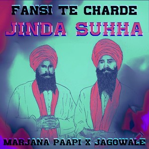 Fansi Te Charde Jinda Sukha