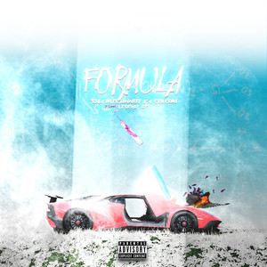 Formula (feat. Legend67) [Explicit]