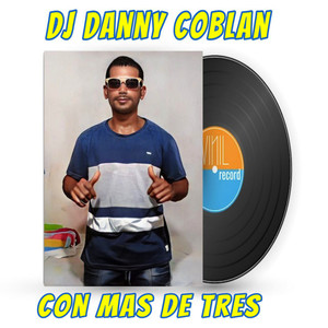 Con Mas de Tres (Explicit)