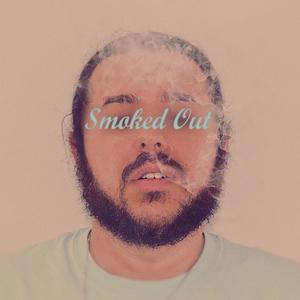 Smoked Out (Explicit)