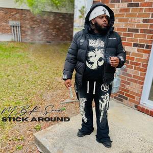 Stick Around (Explicit)