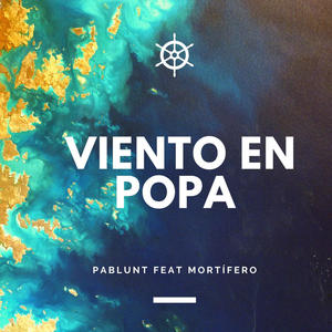 Viento en popa (feat. Mortífero)