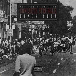 Concrete Struggles (Explicit)