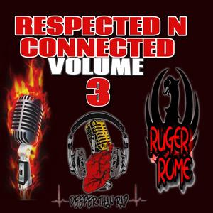 Respected N Connected Volume 3 (Explicit)