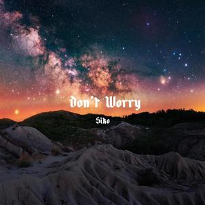 Don't worry