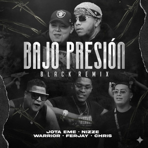 Bajo Presión (Black Remix)