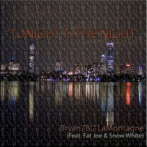 Tonight Is the Night(feat. Snow White) (Explicit)