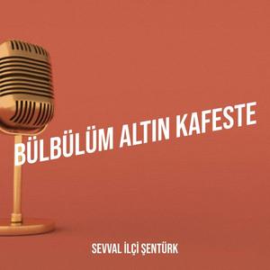 Bülbülüm Altın Kafeste (Canlı)