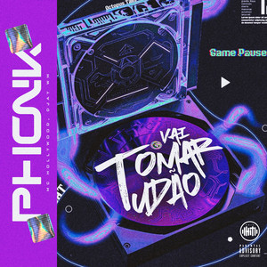 Phonk Vai Tomar Tudão (Explicit)