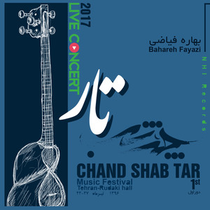 Chand Shab Tar, Pt. 7 (Live at Rudaki Hall, Tehran, 2017)