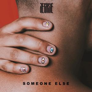 Someone Else (Explicit)