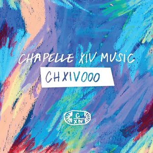Chapelle XIV Music Compilation Vol. 1