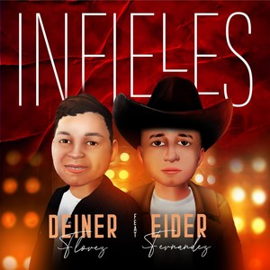 Infieles (Explicit)