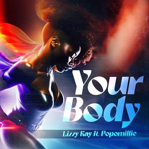 Your Body (Explicit)