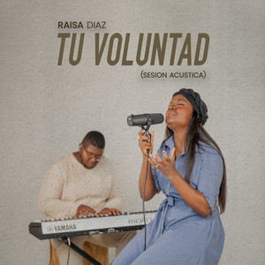 Tu Voluntad (Sesión Acústica)