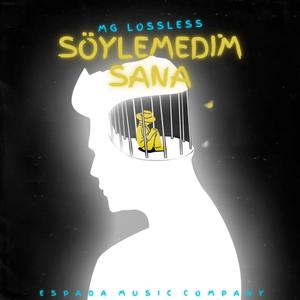 Söylemedim Sana (feat. kerome.wav) [Explicit]