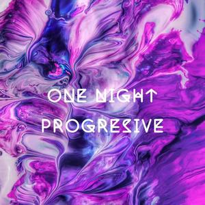 One Night Progresive (Mashup)封面