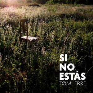Si no estás