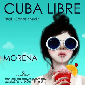 Cuba Libre (feat. Carlos Medir) - Single