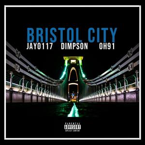 Bristol City (Explicit)