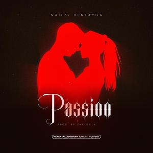 Passion (Explicit)